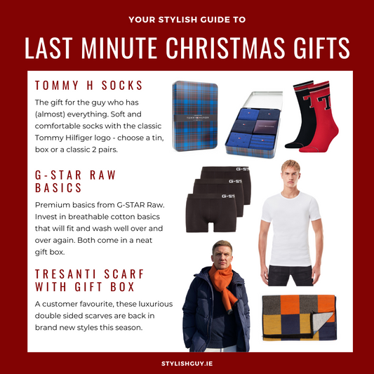 Men's Last Minute Christmas Gifts at StylishGuy Menswear Dublin